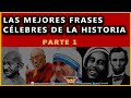Las Mejores Frases Célebres de la Historia - Vídeo 1