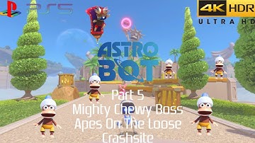 ASTRO BOT: Part 5: Mighty Chewy Boss + Apes On The Loose & Crashsite (PS5) (4KHDR)