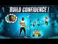 HOW TO BUILD CONFIDENCE WHILE PLAYING FREE FIRE 🔥 / HOW TO BECOME CONFIDENT PLAYER IN FREE FIRE