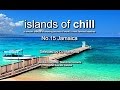 Islands Of Chill - No.15 Jamaica, Selected by DJ Maretimo, Beautiful Chillout Flight