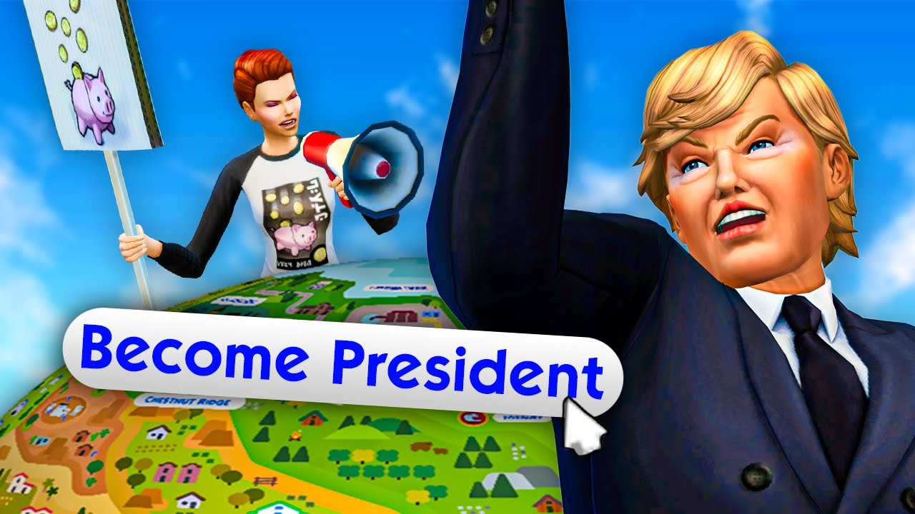 Becoming president of the entire world in The Sims 4