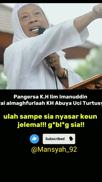 Abuya Iim imanduddin adik abuya uci mengajarkan kpd kita utk memperbaiki diri kita di dlm syari'at