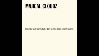 Video thumbnail of "Majical Cloudz - What That Was"