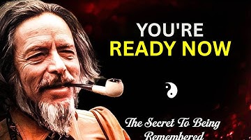 This video will only find you when you most need it | Alan Watts Motivation