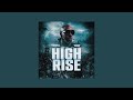 High Rise mp3
