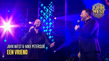 John West & Mike Peterson -  Een Vriend (Live in Ahoy 2024)