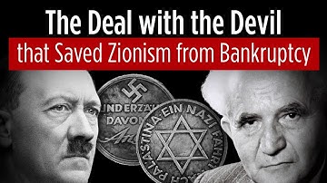 The Deal with the Devil that Saved Zionism from Bankruptcy.