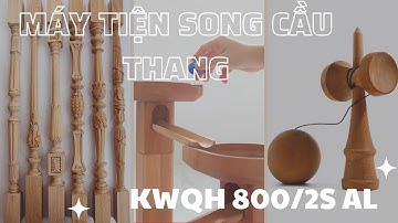 Gia Công Con Tiện Cầu Thang Hiệu Quả Với Máy Tiện CNC 2 Trục Cấp Phôi Tự Động KWQH 800/2S AL