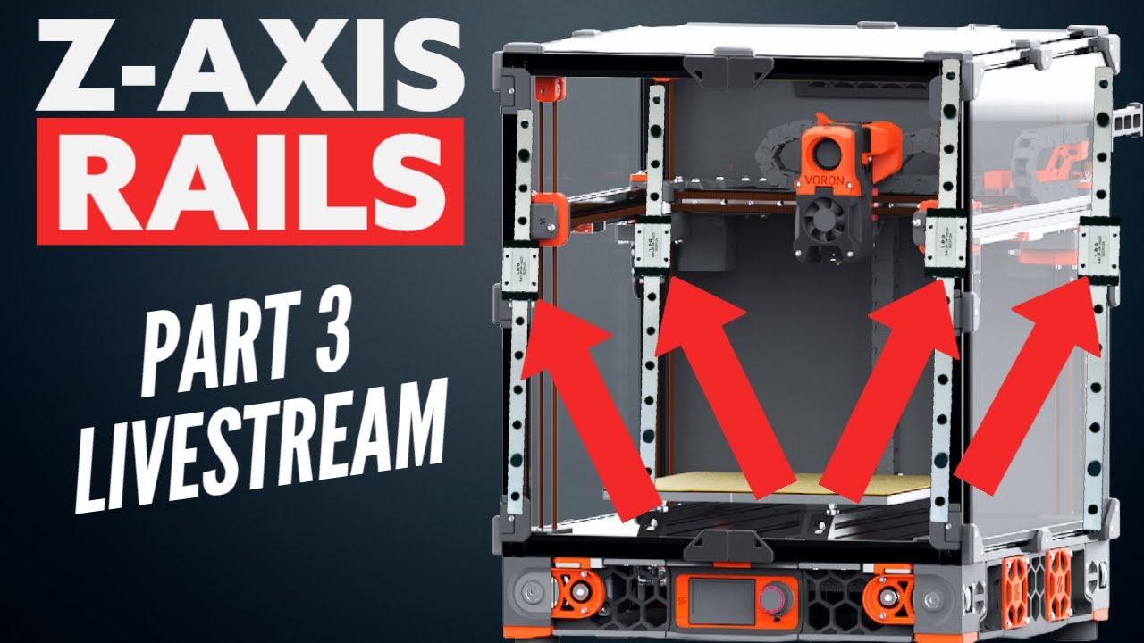 LDO VORON 2.4 R2 CoreXY 3D Printer Build Livestream 3: Z Axis Assembly ...