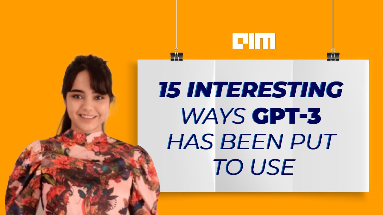 15 Interesting Ways GPT-3 Has Been Put To Use 