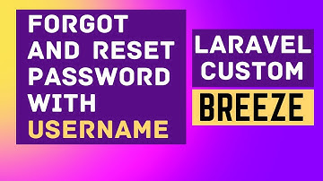 Laravel Breeze Reset Password with Email or Username