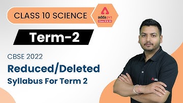 Class 10 Science Term 2 Deleted Syllabus | Term 2 Syllabus Board 2023