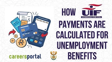 Hoe UIF-betalingen worden berekend voor werkloosheidsuitkeringen | Carrièreportaal