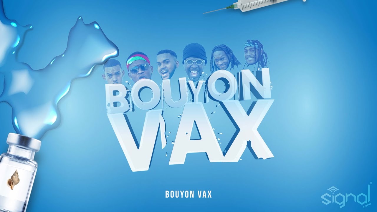 Signal Band   Bouyon Vax Medley  Bouyon 2022