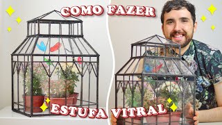 : COMO FAZER ESTUFA VITRAL  Passo a Passo Terr'ario Geom'etrico -  DIY Stained Glass Terrarium