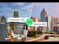 Atlanta, Georgia vs Charlotte, North Carolina | Which Is Better To Live In