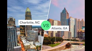Atlanta, Georgia vs Charlotte, North Carolina | Which Is Better To Live In