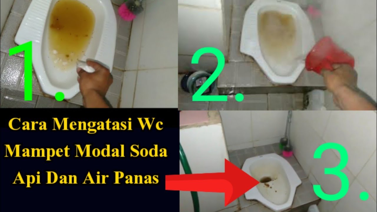 Berhasil😁Cara Mengatasi wc Mampet Dengan Soda Api Dan Air Panas