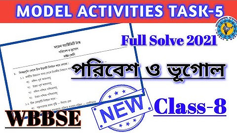 Class-8 Geography (পরিবেশ ও ভূগোল) //Model Activity Task #part-5 #WBBSE