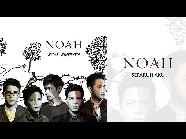 NOAH - Separuh Aku (Official Audio) class=