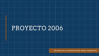 Proyecto 2006. 2da. parte.