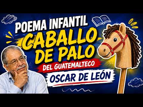 Poema infantil "El caballo de palo" del guatemalteco Óscar de León fue traducido a 20 idiomas