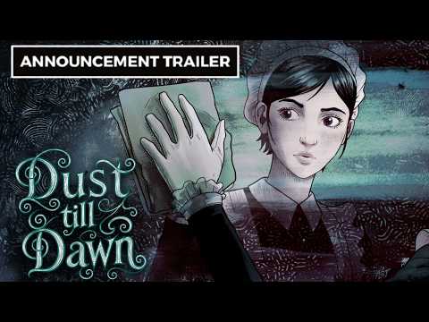 Dust till Dawn - Official Announcement Trailer