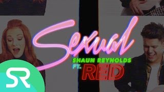 Sexual - Neiked (80's REMIX Feat. RED)