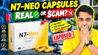N7 Neo Capsules Review: Real or Fake? ⚠️ (The Truth Exposed)