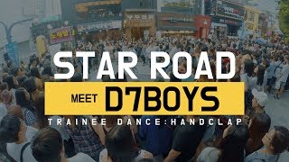 Star Road D7Boys Trainees Dance To Handclap