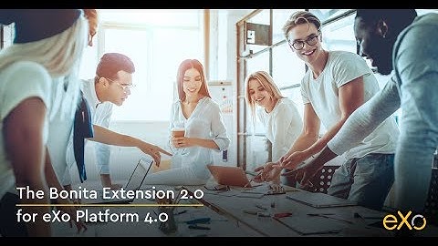 The Bonita Extension 2.0 for eXo Platform 4.0