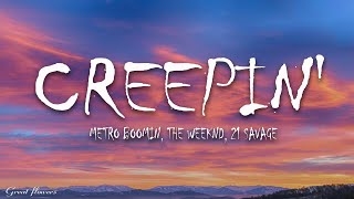 Metro Boomin, The Weeknd, 21 Savage - Creepin' (sped up\/TikTok Remix) (Lyrics)