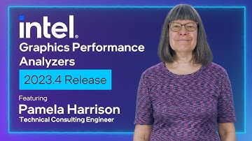 Intel® Graphics Performance Analyzers 2023.4 Release | Intel Software