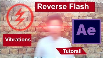 Reverse flash in after effects :  Reverse Flash Vibration Tutorial in After Effects