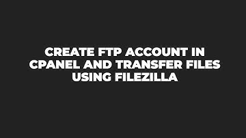 Create FTP Account In cPanel | Transfer Files Using FileZilla | Connect FTP Using FileZilla | #hindi
