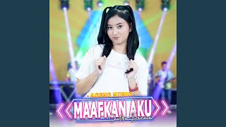 Maafkan Aku (feat. Ageng Music)