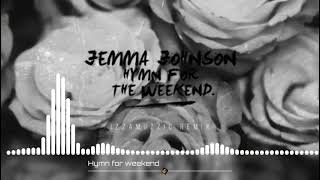 Jemma Johnson - Hymn For The Weekend Izzamusic Remix8D Audio