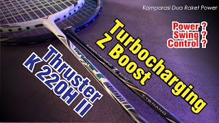 Lining Turbocharging Z Boost vs Victor Thruster K 220H II