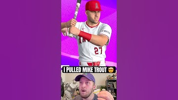 I pulled Mike Trout..