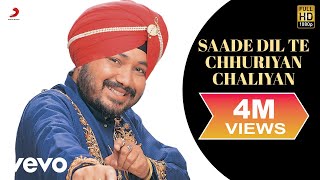 Daler Mehndi - Saade Dil Te Chhuriyan Chaliyan chords