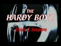 Hardy Boyz - Exist 2 Inspire