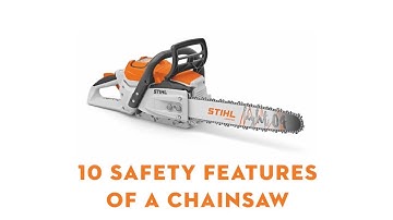 10 Safety Features For A Chainsaw | Chainsaw Safety Tip | STIHL Chainsaw Safety | STIHL GB