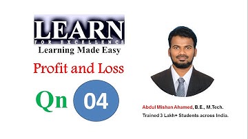 Profit and Loss Question 04 || Placement Specific Question || Abdul Mishan || Learn For Excellence