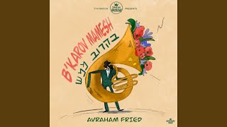 Avraham Fried on Lehallel