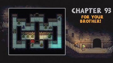 Dungeons of Dreadrock — Chapter 93: For Your Brother 🗝