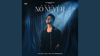 Download lagu No Never
