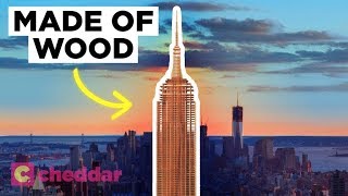 Wooden Skyscrapers Are On The Rise - Cheddar Explains