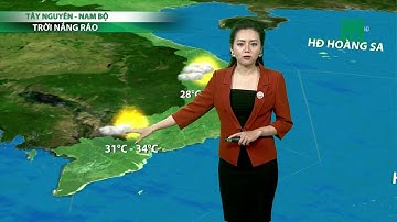 Thời tiết 6h 19/12/2018: Miền Nam nắng ráo trở lại |VTC14