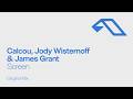 Calcou Jody Wisternoff James Grant Screen mp3