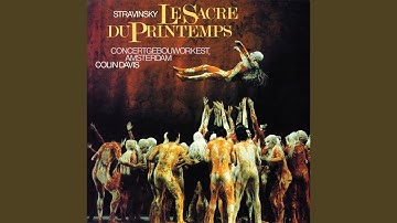 Stravinsky: The Rite of Spring, K15, Pt. 1: VI. Procession of the Sage